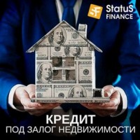 Кредиты под залог недвижимости от Status Finance в Киеве